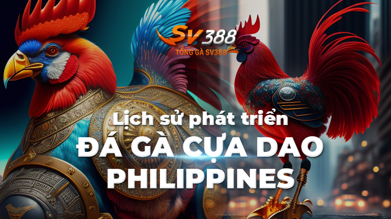 Đá Gà Philippines - Nét Văn Hóa Rực Lửa và Những Góc Khuất