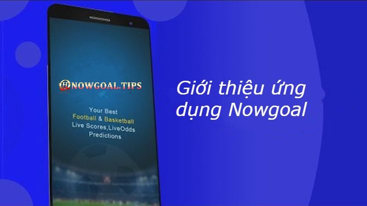 Nhà Cái Nowgoal - Sân Chơi Cá Cược Đỉnh Cao Cho Người Việt