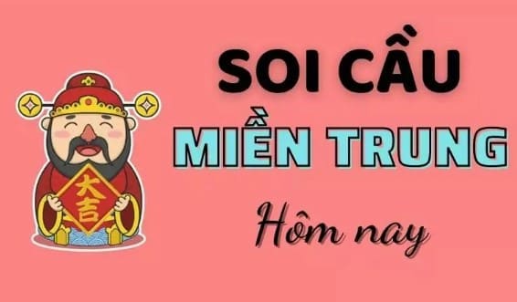 Soi Cầu Miền Trung - Bí Quyết 